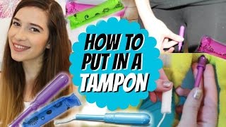 How To Put In a Tampon  DEMO [upl. by Eimareg]